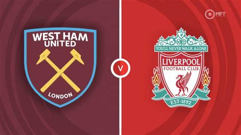 west ham betting tips|West Ham United vs Liverpool Predictions .
